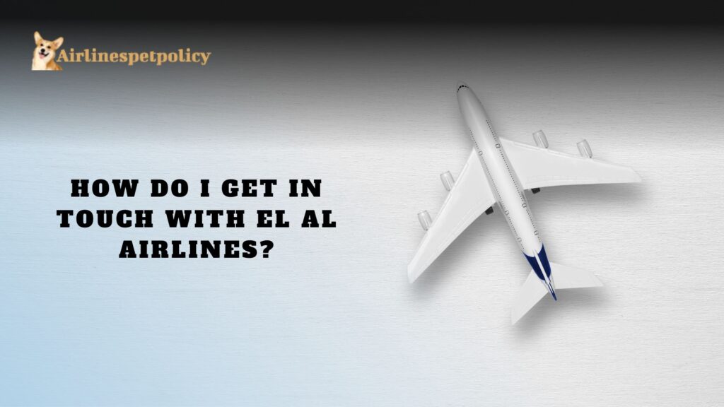 How do I get in touch with El Al Airlines?