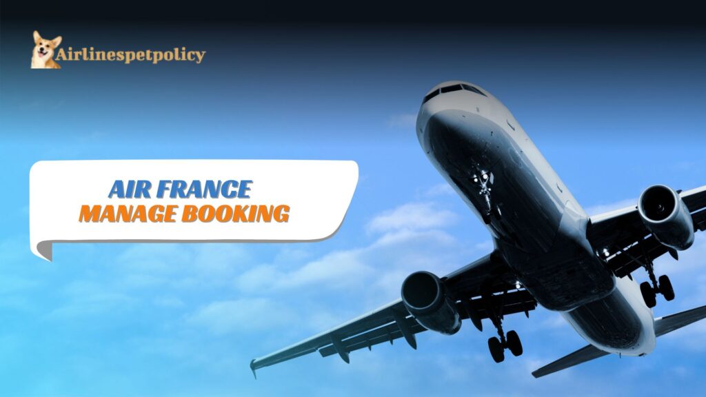 Air France Manage Booking