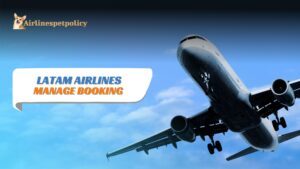 LATAM Airlines Manage Booking