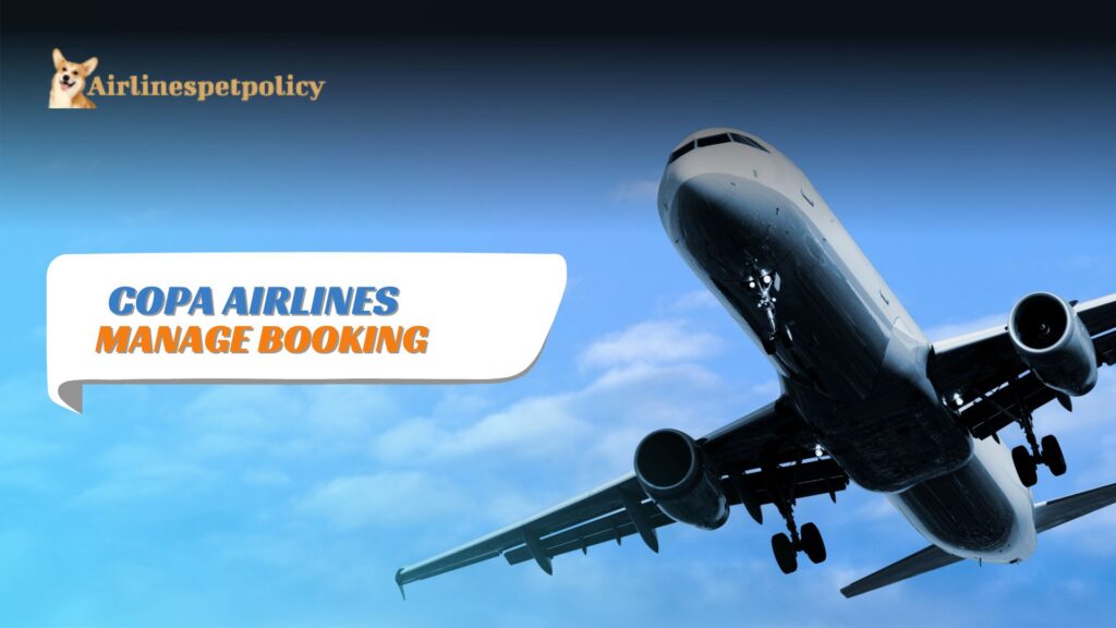 Copa Airlines Manage Booking